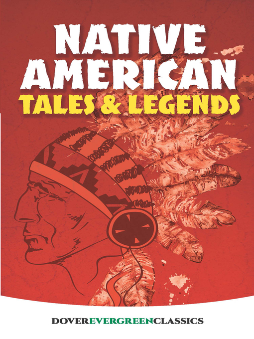 Title details for Native American Tales and Legends by Allan A. Macfarlan - Available